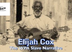 Elisha Cox – WPA Slave Narrative