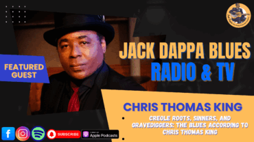Creole Roots, Sinners, and Gravediggers: The Blues According to Chris Thomas King
